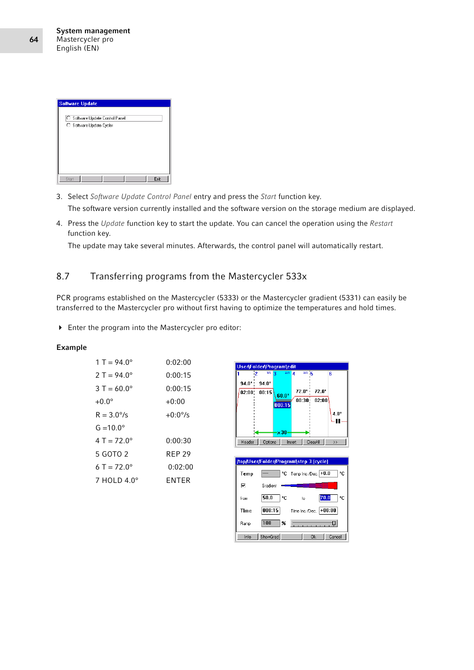 7 transferring programs from the mastercycler 533x, Transferring programs from the mastercycler 533x | Eppendorf Mastercycler pro User Manual | Page 64 / 94