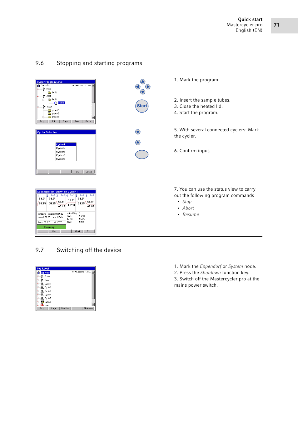 6 stopping and starting programs, 7 switching off the device, Stopping and starting programs | Switching off the device | Eppendorf Mastercycler pro User Manual | Page 71 / 94