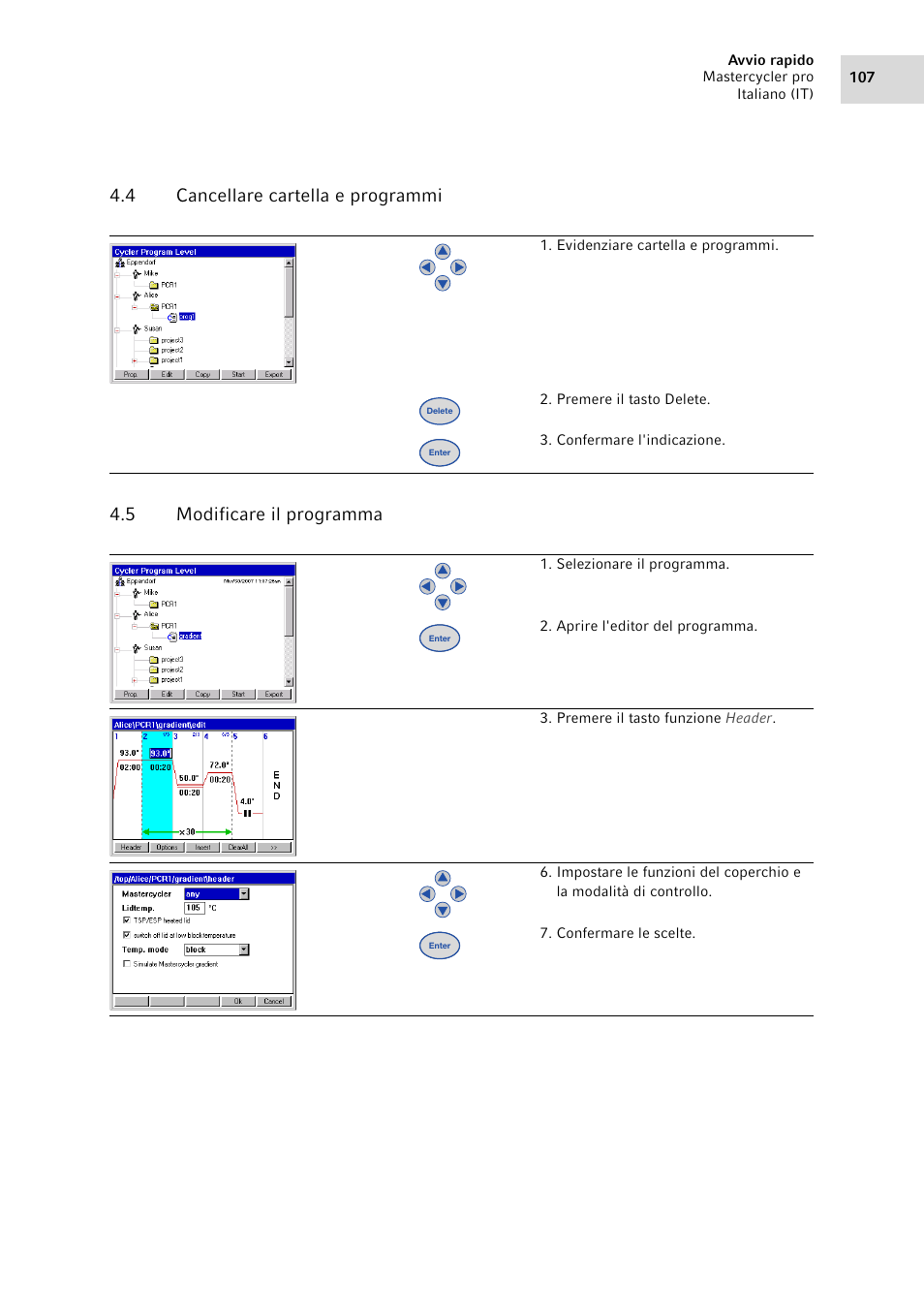 4 cancellare cartella e programmi, 5 modificare il programma, Cancellare cartella e programmi | Modificare il programma | Eppendorf Mastercycler pro User Manual | Page 107 / 120