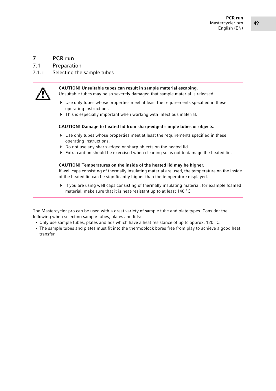 7 pcr run, 1 preparation, 1 selecting the sample tubes | Pcr run 7.1, Preparation 7.1.1, Selecting the sample tubes | Eppendorf Mastercycler pro User Manual | Page 49 / 120