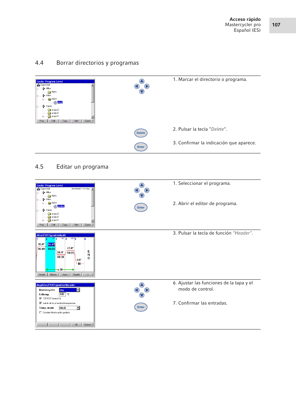 4 borrar directorios y programas, 5 editar un programa, Borrar directorios y programas | Editar un programa | Eppendorf Mastercycler pro User Manual | Page 107 / 118