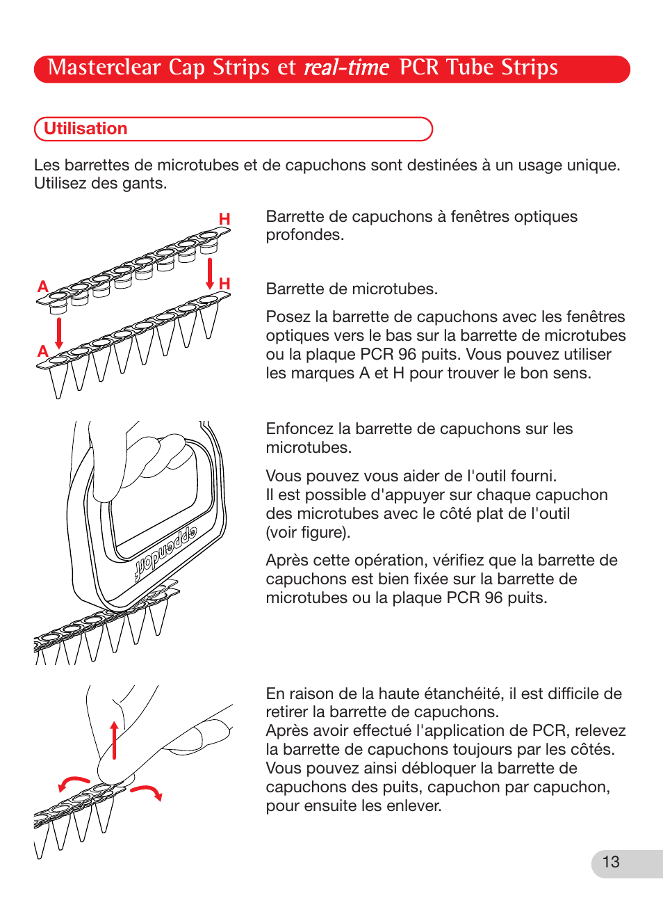 Utilisation, Masterclear cap strips et pcr tube strips | Eppendorf Masterclear Cap Strips and real-time PCR Tube Strips User Manual | Page 13 / 24