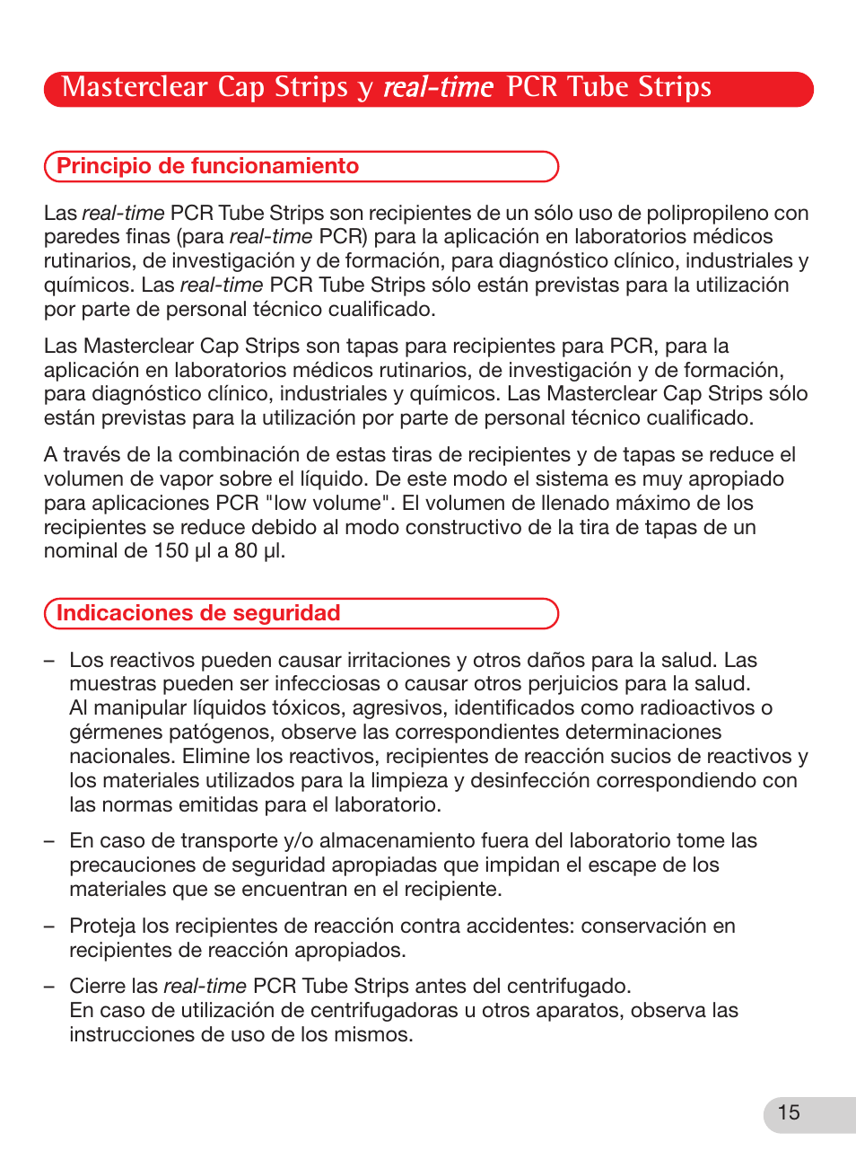 Manual de instrucciones, Principio de funcionamiento, Indicaciones de seguridad | Masterclear cap strips y pcr tube strips | Eppendorf Masterclear Cap Strips and real-time PCR Tube Strips User Manual | Page 15 / 24