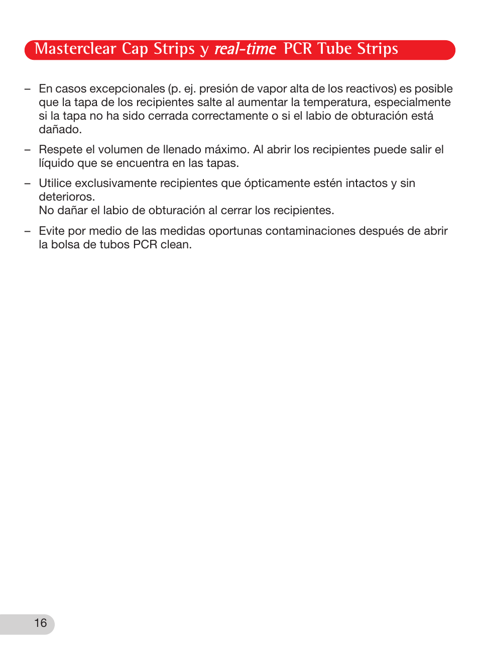 Masterclear cap strips y pcr tube strips | Eppendorf Masterclear Cap Strips and real-time PCR Tube Strips User Manual | Page 16 / 24