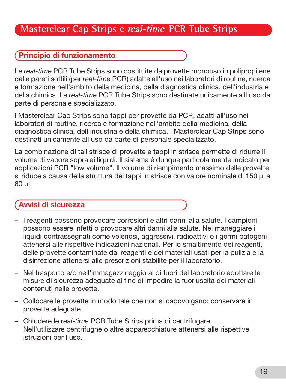 Istruzioni per l’uso, Principio di funzionamento, Avvisi di sicurezza | Masterclear cap strips e pcr tube strips | Eppendorf Masterclear Cap Strips and real-time PCR Tube Strips User Manual | Page 19 / 24