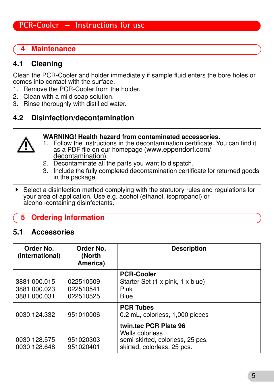 4 maintenance, 1 cleaning, 2 disinfection/decontamination | 5 ordering information, 1 accessories, Pcr-cooler — instructions for use, 4 maintenance 4.1 cleaning, 5 ordering information 5.1 accessories | Eppendorf PCR-Cooler User Manual | Page 5 / 6