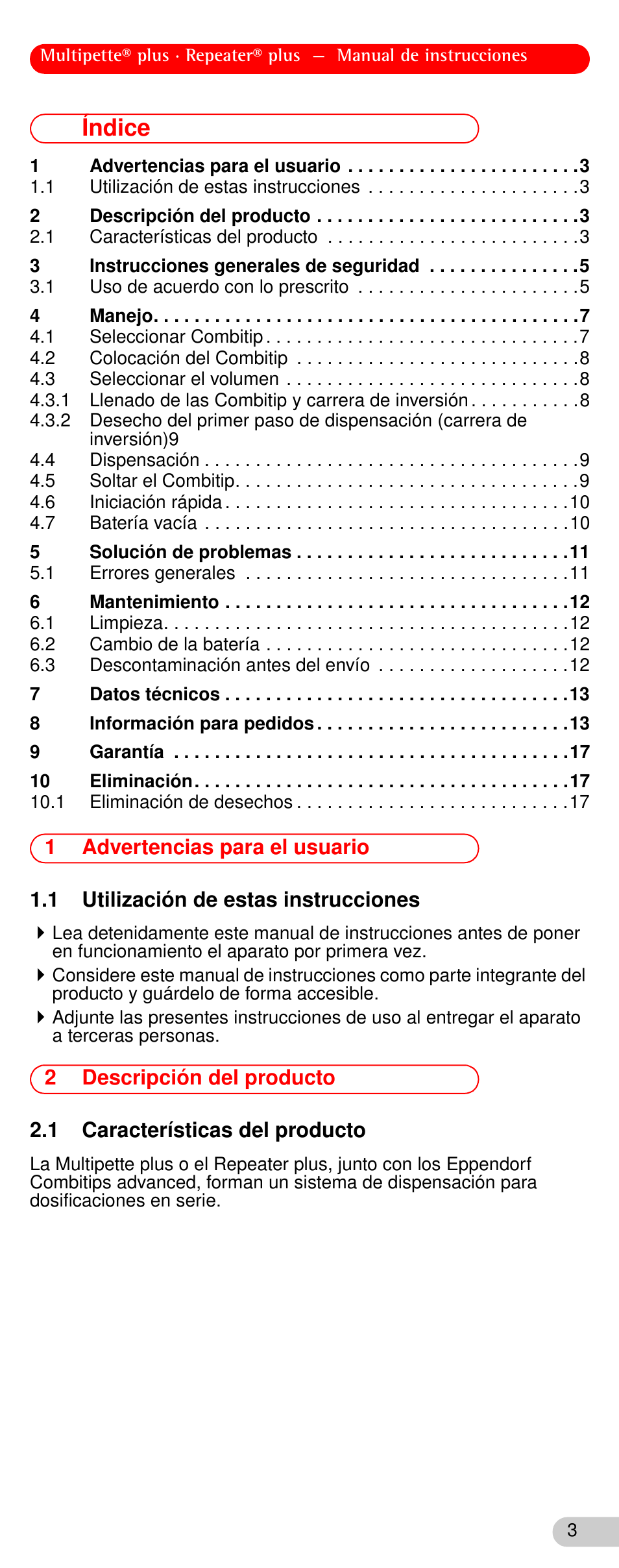Índice, 1 advertencias para el usuario, 1 utilización de estas instrucciones | 2 descripción del producto, 1 características del producto | Eppendorf Repeater plus User Manual | Page 3 / 20