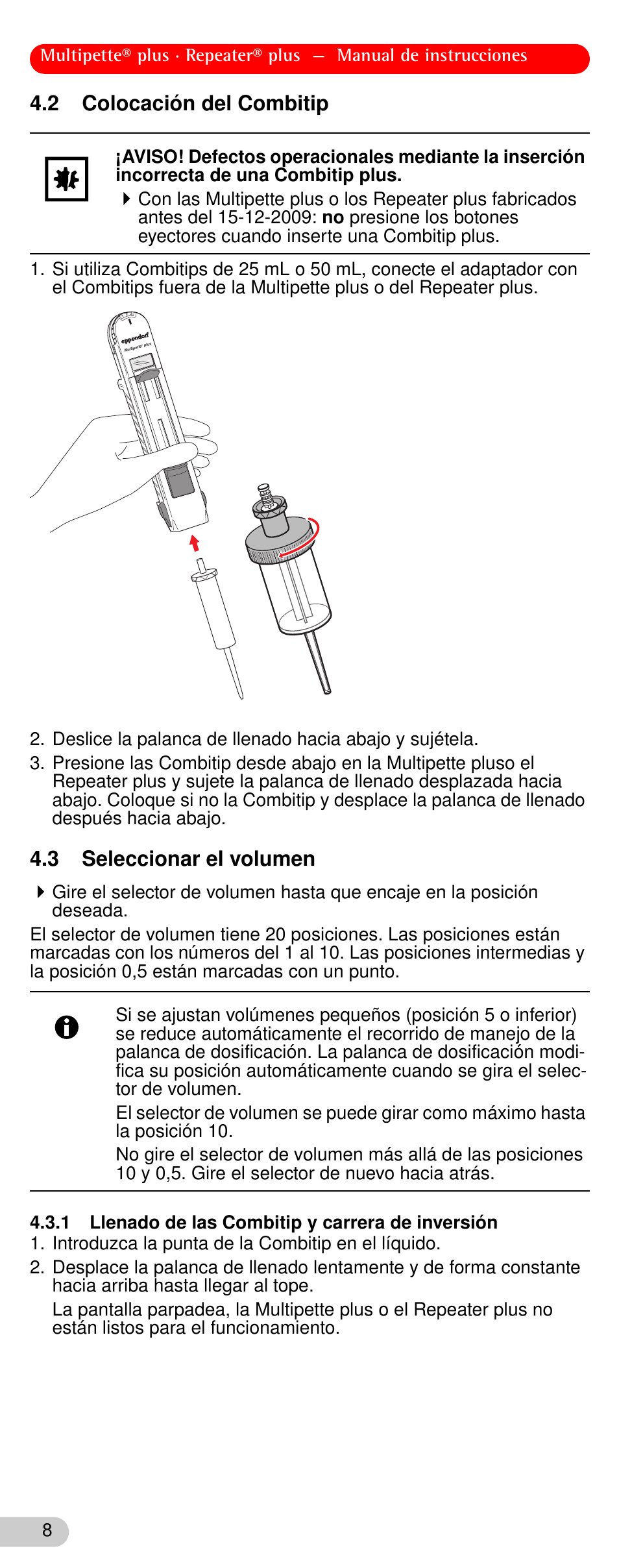 2 colocación del combitip, 3 seleccionar el volumen, 1 llenado de las combitip y carrera de inversión | Colocación del combitip, Seleccionar el volumen | Eppendorf Repeater plus User Manual | Page 8 / 20