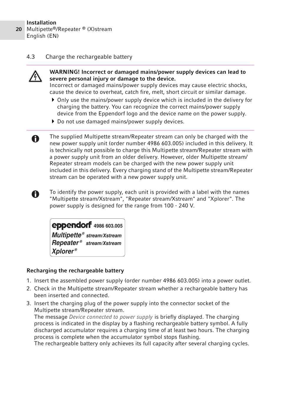 3 charge the rechargeable battery, Charge the rechargeable battery, Multipette | Repeater, Xplorer | Eppendorf Multipette Xstream User Manual | Page 20 / 58