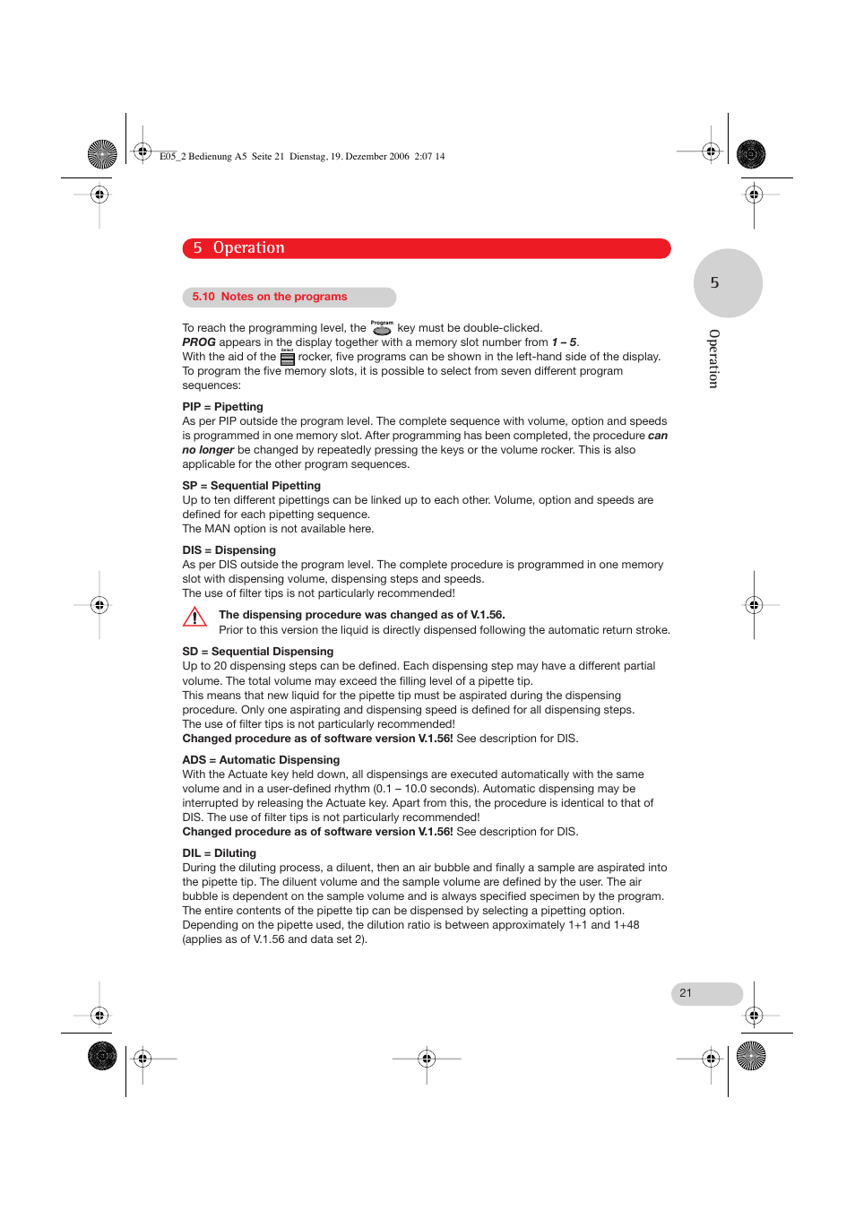 10 notes on the programs, 5 operation 5, Operation | Eppendorf Research pro User Manual | Page 21 / 60