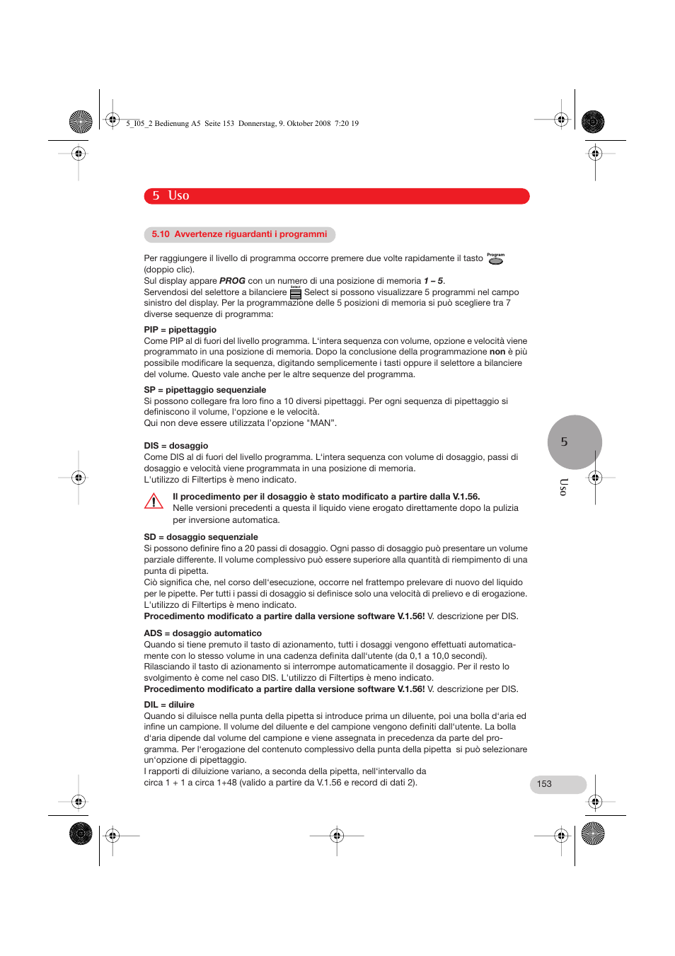 10 avvertenze riguardanti i programmi, 5 uso | Eppendorf Research pro User Manual | Page 25 / 64