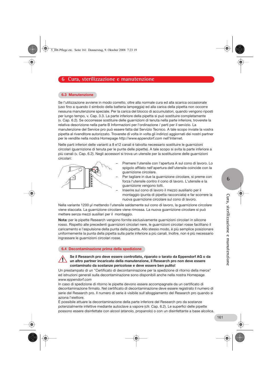 3 manutenzione, 4 decontaminazione prima della spedizione, 6 cura, sterilizzazione e manutenzione 6 | Cura, sterilizzazione e manutenzione | Eppendorf Research pro User Manual | Page 33 / 64