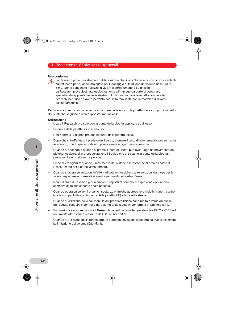 1 avvertenze di sicurezza generali, Utilizzazione, 1 avvertenze di sicurezza generali 1 | Avvertenze di sicurezza generali | Eppendorf Research pro User Manual | Page 6 / 64