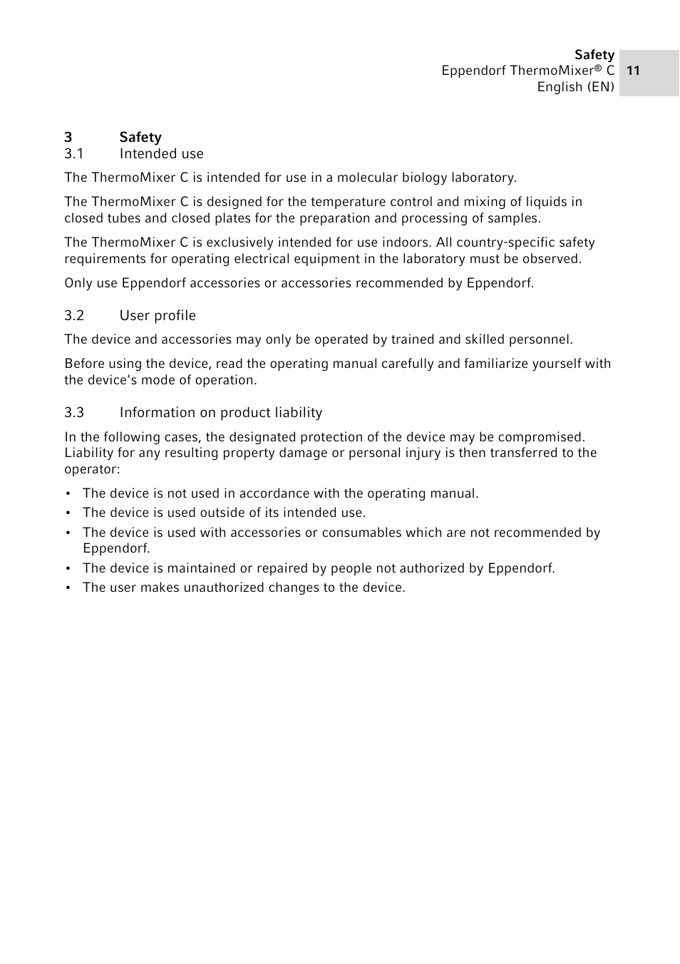 3 safety, 1 intended use, 2 user profile | 3 information on product liability, Safety 3.1, Intended use, User profile, Information on product liability | Eppendorf ThermoMixer C User Manual | Page 11 / 54