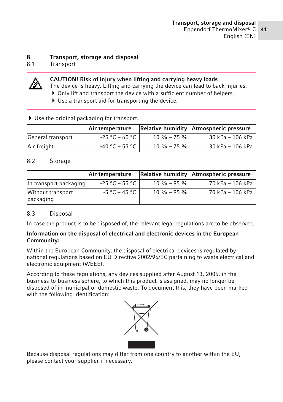 8 transport, storage and disposal, 1 transport, 2 storage | 3 disposal, Transport, storage and disposal 8.1, Transport, Storage, Disposal | Eppendorf ThermoMixer C User Manual | Page 41 / 54