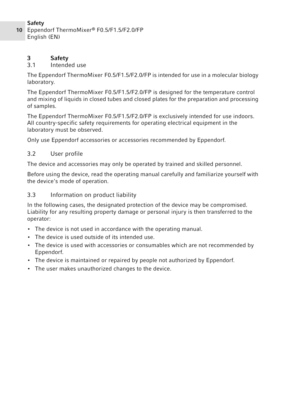 3 safety, 1 intended use, 2 user profile | 3 information on product liability, Safety 3.1, Intended use, User profile, Information on product liability | Eppendorf ThermoMixer FP User Manual | Page 10 / 40