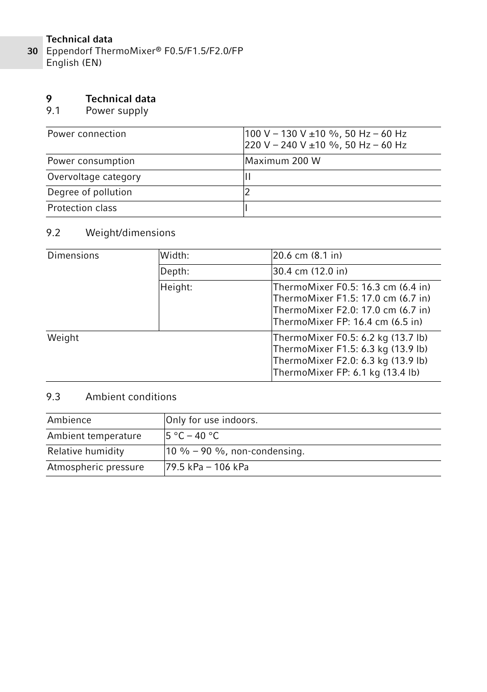 9 technical data, 1 power supply, 2 weight/dimensions | 3 ambient conditions, Technical data 9.1, Power supply, Weight/dimensions, Ambient conditions | Eppendorf ThermoMixer FP User Manual | Page 30 / 40