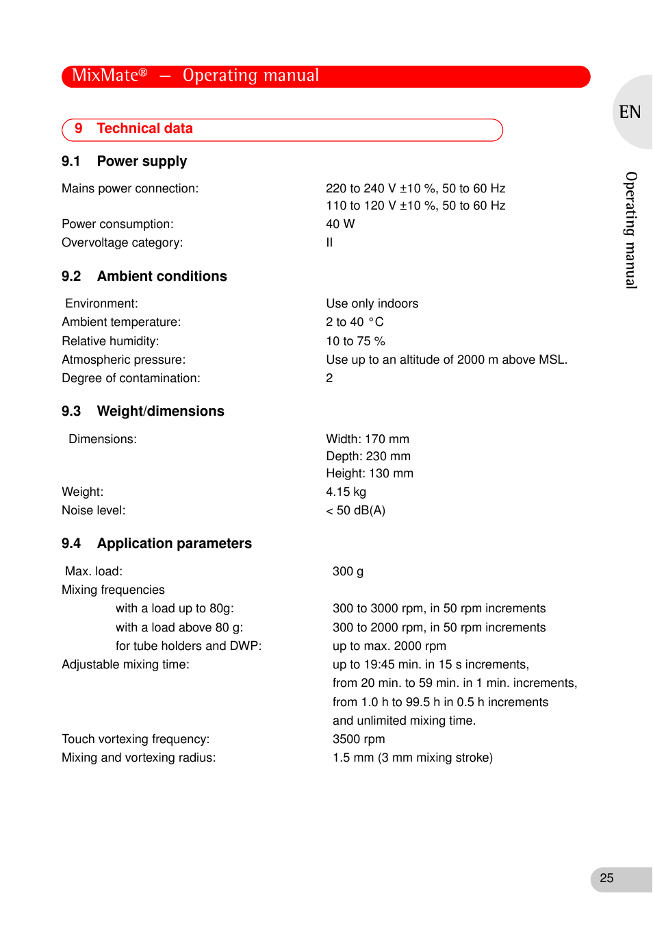 9 technical data, 1 power supply, 2 ambient conditions | 3 weight/dimensions, 4 application parameters, Mixmate® — operating manual, Operating manual | Eppendorf MixMate User Manual | Page 25 / 38