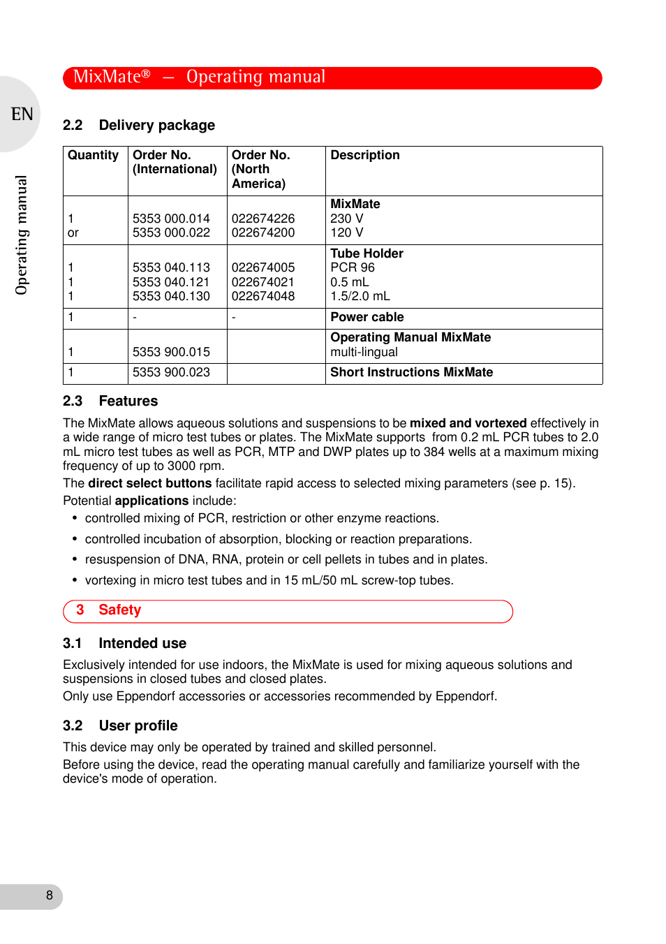 2 delivery package, 3 features, 3 safety | 1 intended use, 2 user profile, 2 delivery package 2.3 features, Safety 3.1 intended use 3.2 user profile, Mixmate® — operating manual | Eppendorf MixMate User Manual | Page 8 / 38
