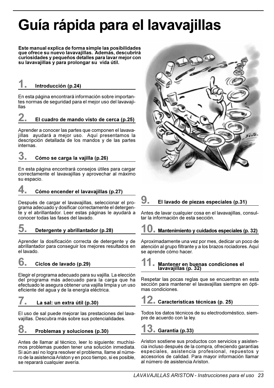 Guía rápida para el lavavajillas | Ariston LL 64 B-S-W User Manual | Page 25 / 36