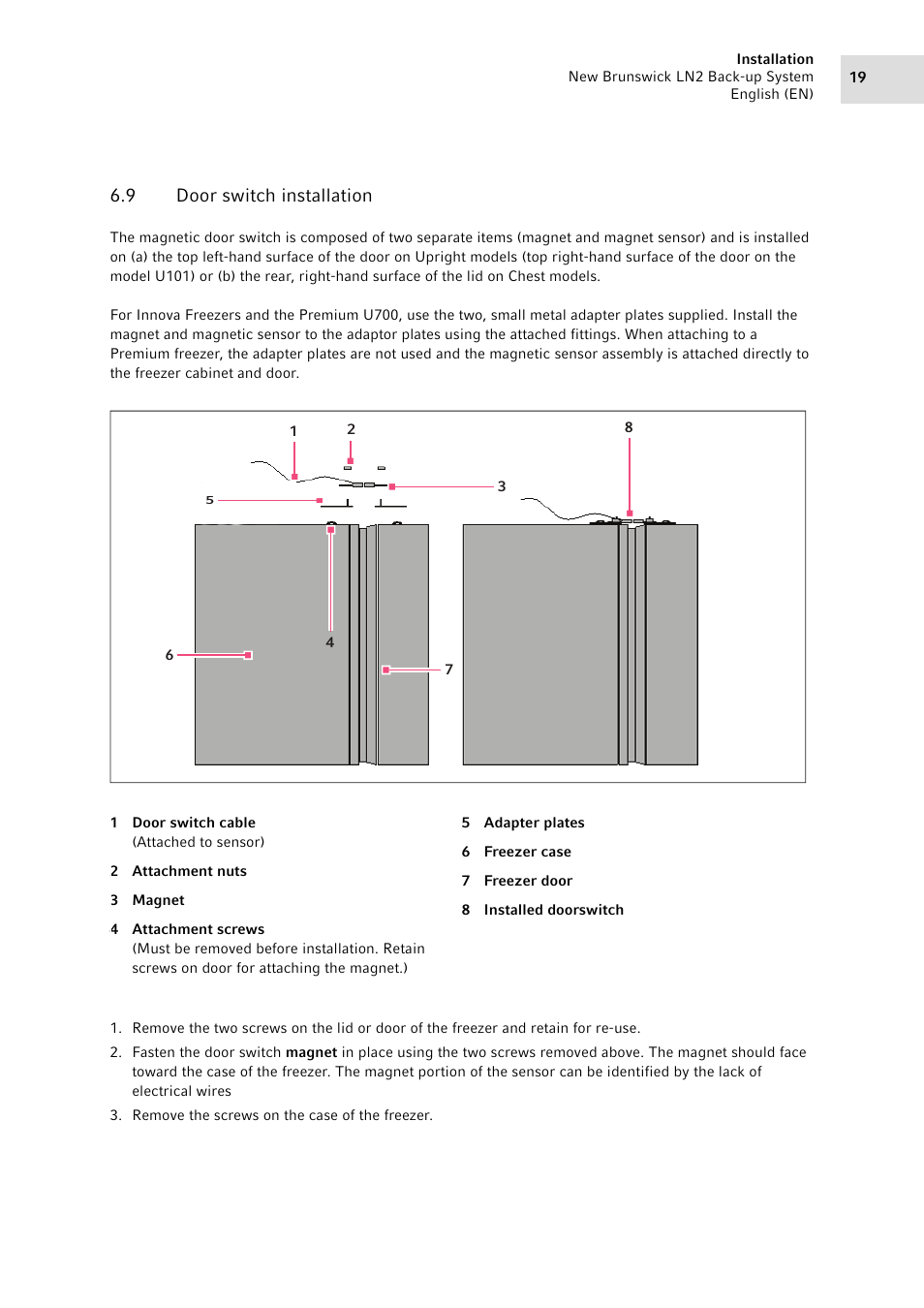 9 door switch installation, Door switch installation | Eppendorf LN2 Backup System User Manual | Page 19 / 40