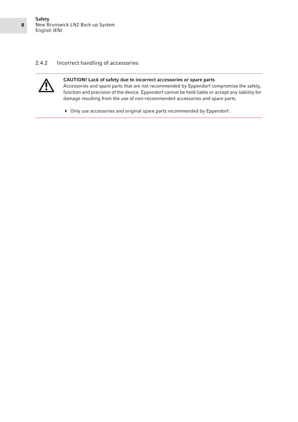 2 incorrect handling of accessories, Incorrect handling of accessories | Eppendorf LN2 Backup System User Manual | Page 8 / 40