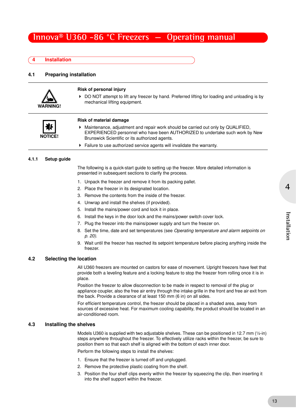 4 installation, 1 preparing installation, 1 setup guide | 2 selecting the location, 3 installing the shelves, Installation 4.1, Preparing installation 4.1.1, Setup guide, Selecting the location, Installing the shelves | Eppendorf New Brunswick -86 °C Freezers Innova U360 User Manual | Page 13 / 46