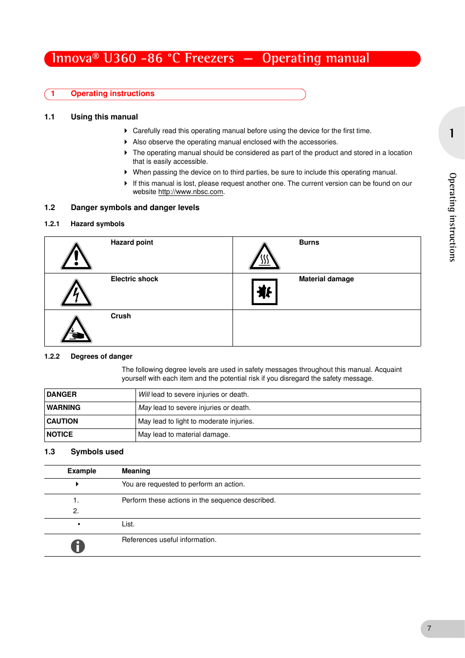 1 operating instructions, 1 using this manual, 2 danger symbols and danger levels | 1 hazard symbols, 2 degrees of danger, 3 symbols used, Operating instructions 1.1, Using this manual, Danger symbols and danger levels 1.2.1, Hazard symbols | Eppendorf New Brunswick -86 °C Freezers Innova U360 User Manual | Page 7 / 46