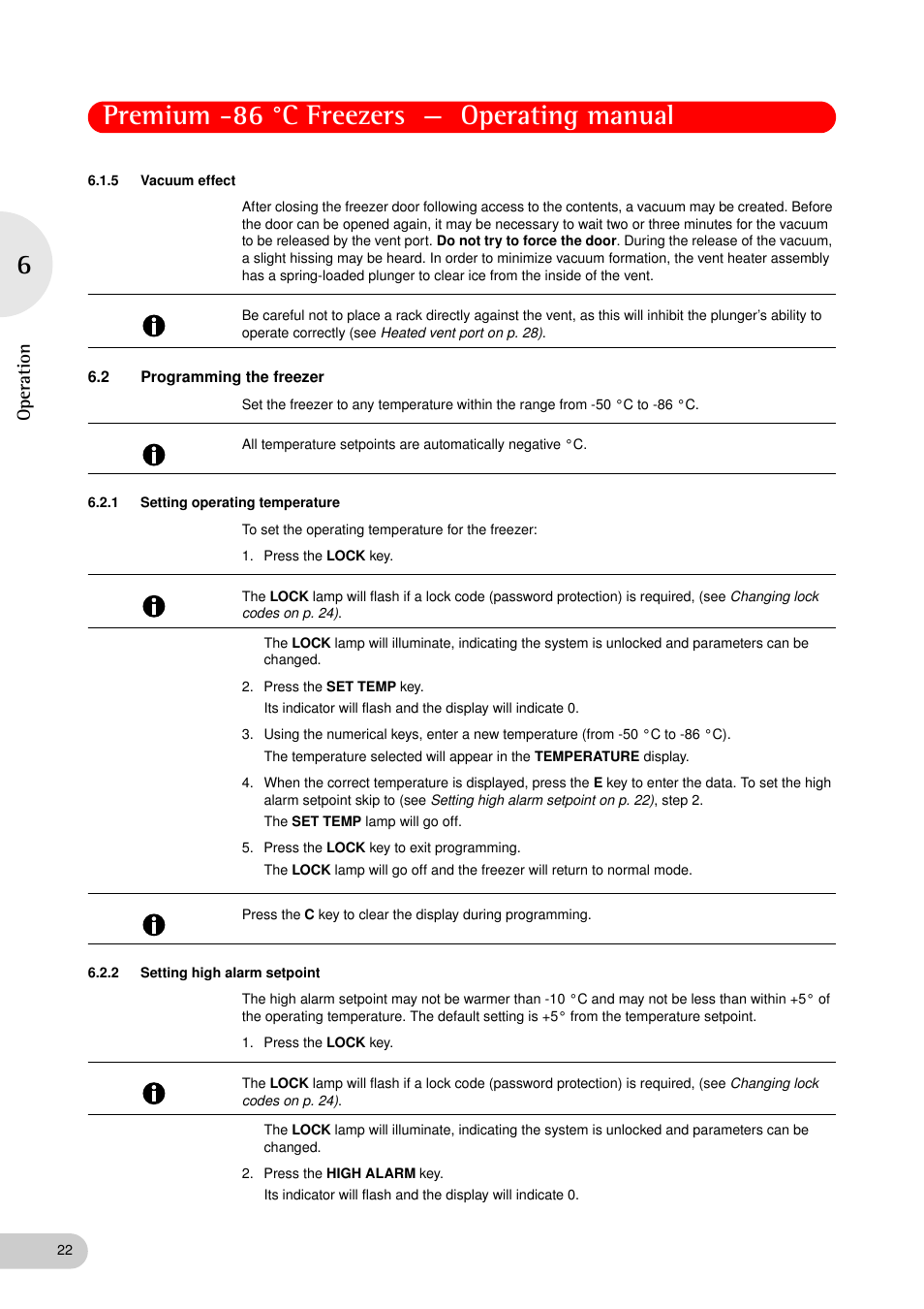 5 vacuum effect, 2 programming the freezer, 1 setting operating temperature | 2 setting high alarm setpoint, Vacuum effect, Programming the freezer 6.2.1, Setting operating temperature, Setting high alarm setpoint, Premium -86 °c freezers — operating manual, Op eration | Eppendorf New Brunswick -86 °C Freezers Premium User Manual | Page 22 / 44