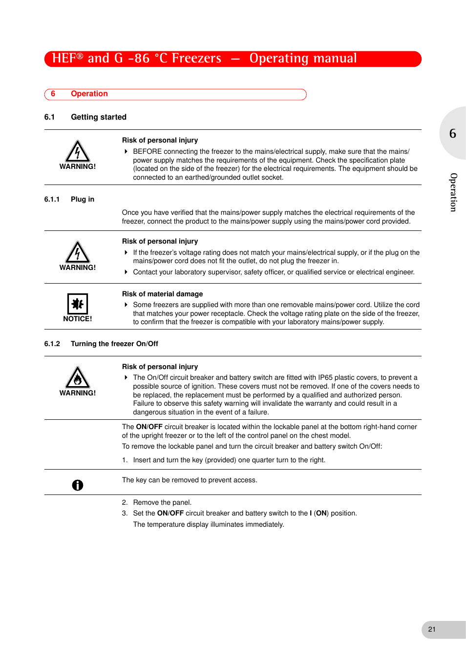 6 operation, 1 getting started, 1 plug in | 2 turning the freezer on/off, Operation 6.1, Getting started 6.1.1, Plug in, Turning the freezer on/off, Hef® and g -86 °c freezers — operating manual, Oper at ion | Eppendorf New Brunswick -86 °C Freezers G User Manual | Page 21 / 46