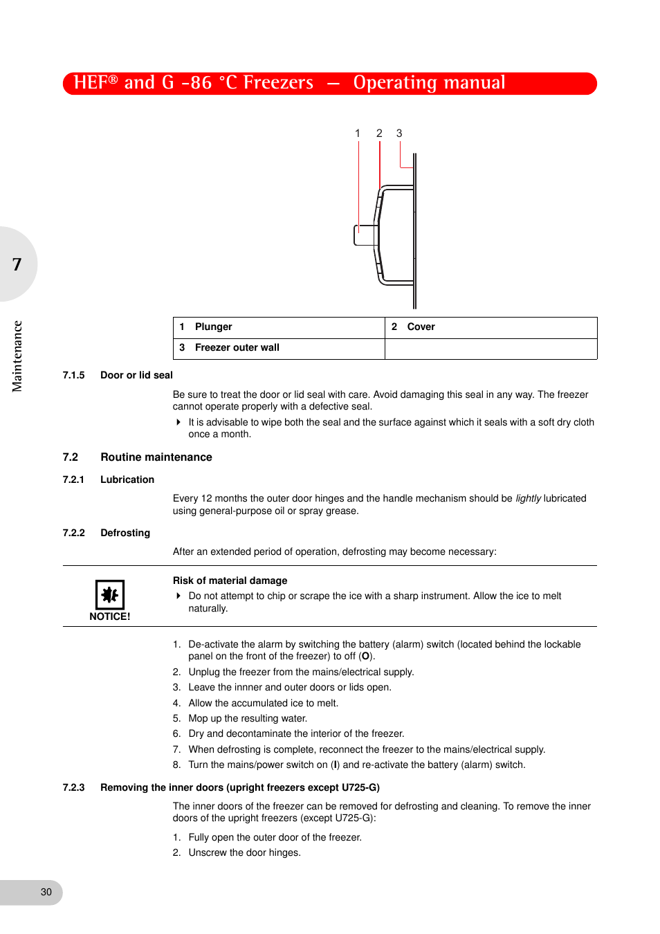 5 door or lid seal, 2 routine maintenance, 1 lubrication | 2 defrosting, Door or lid seal, Routine maintenance 7.2.1, Lubrication, Defrosting, Hef® and g -86 °c freezers — operating manual, Maintenance | Eppendorf New Brunswick -86 °C Freezers G User Manual | Page 30 / 46