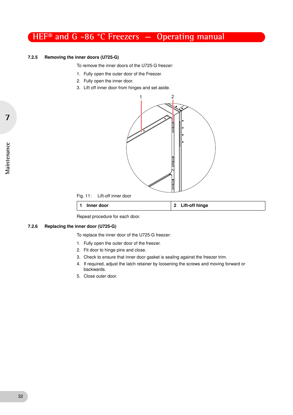 5 removing the inner doors (u725-g), 6 replacing the inner door (u725-g), Removing the inner doors (u725-g) | Replacing the inner door (u725-g), Hef® and g -86 °c freezers — operating manual, Maintenance | Eppendorf New Brunswick -86 °C Freezers G User Manual | Page 32 / 46