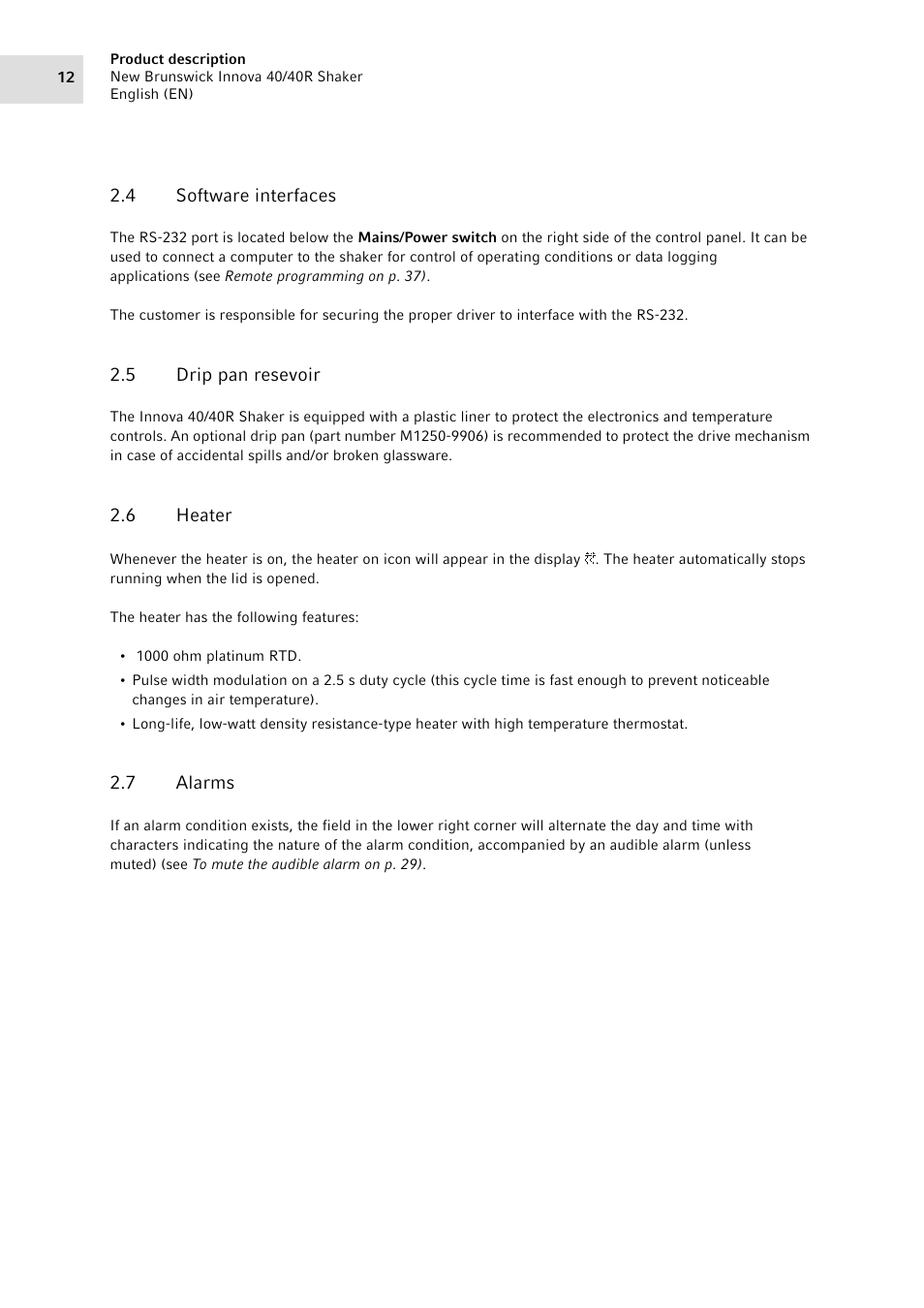4 software interfaces, 5 drip pan resevoir, 6 heater | 7 alarms, Software interfaces, Drip pan resevoir, Heater, Alarms | Eppendorf Innova 40R Shaker User Manual | Page 12 / 64