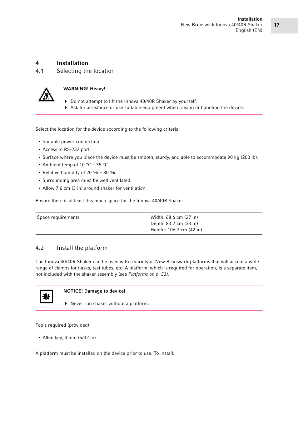 4 installation, 1 selecting the location, 2 install the platform | Installation 4.1, Selecting the location, Install the platform, 4installation 4.1 selecting the location | Eppendorf Innova 40R Shaker User Manual | Page 17 / 64