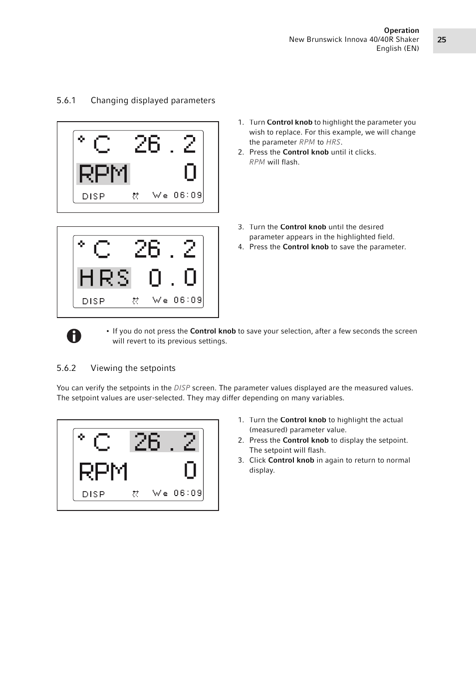 1 changing displayed parameters, 2 viewing the setpoints, Changing displayed parameters | Viewing the setpoints | Eppendorf Innova 40R Shaker User Manual | Page 25 / 64