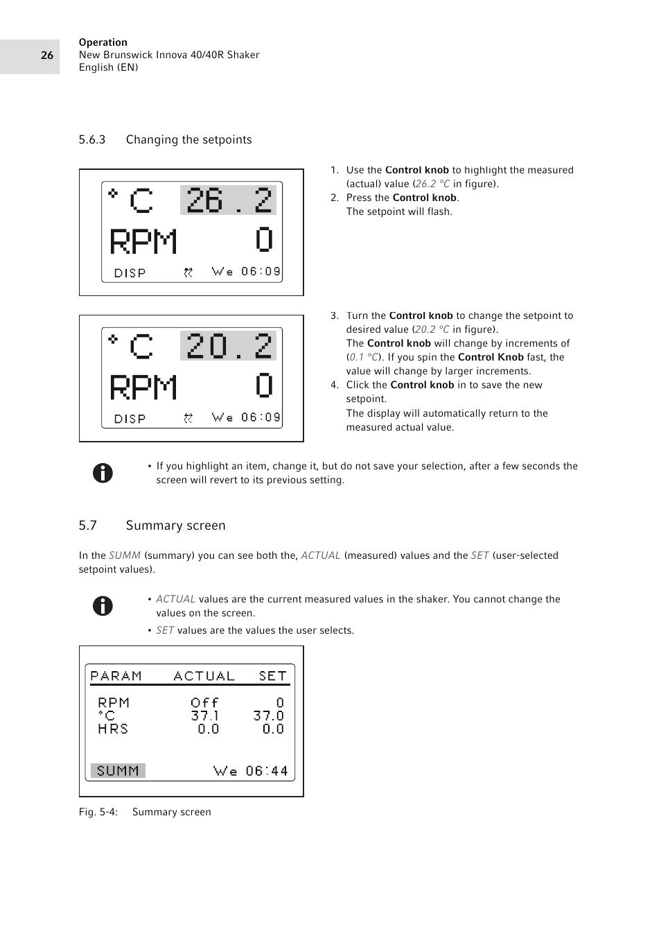 3 changing the setpoints, 7 summary screen, Changing the setpoints | Summary screen | Eppendorf Innova 40R Shaker User Manual | Page 26 / 64