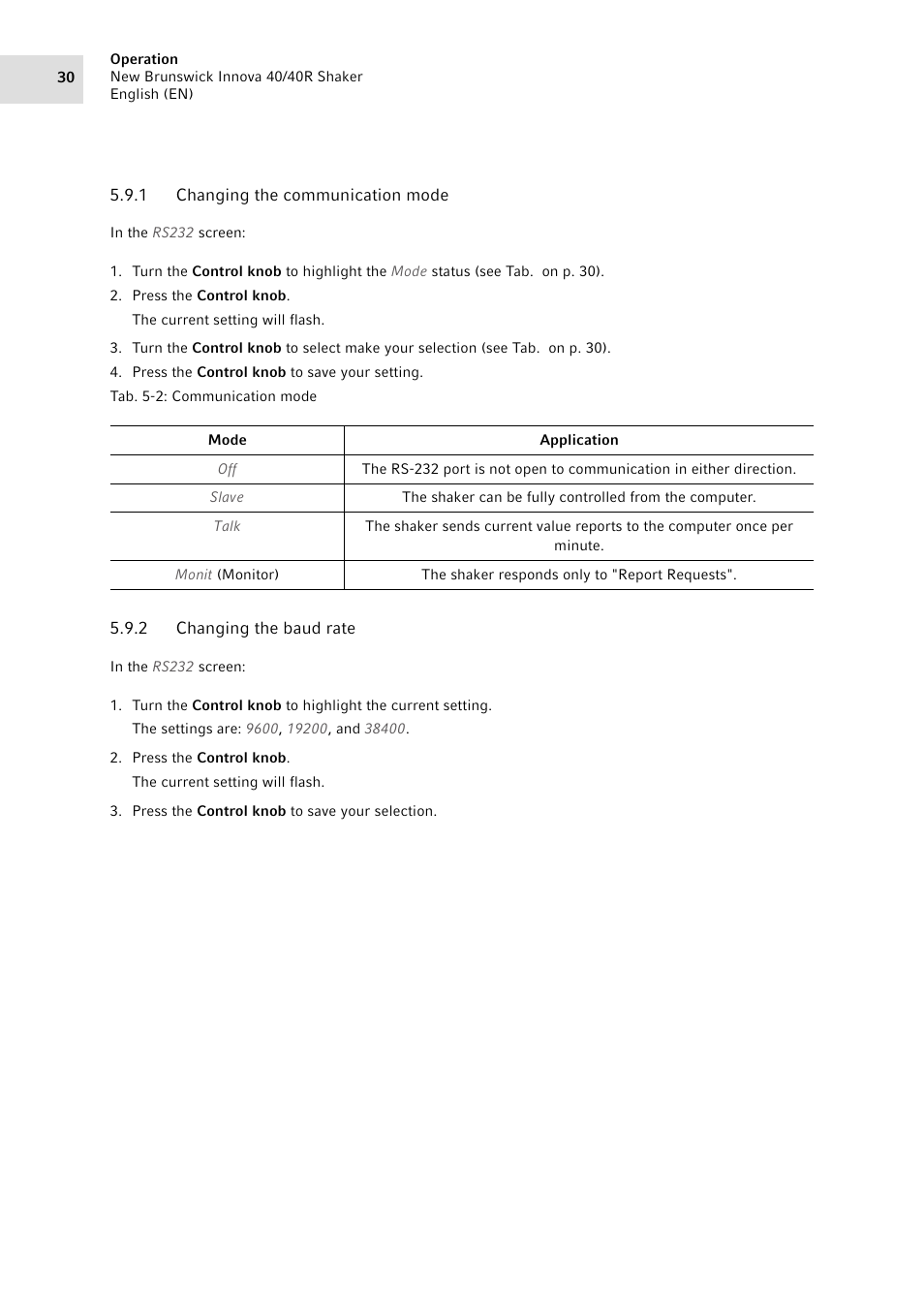 1 changing the communication mode, 2 changing the baud rate, Changing the communication mode | Changing the baud rate | Eppendorf Innova 40R Shaker User Manual | Page 30 / 64