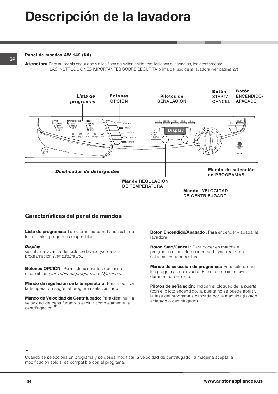 Descripción de la lavadora, Características del panel de mandos | Ariston AW 149 User Manual | Page 34 / 72