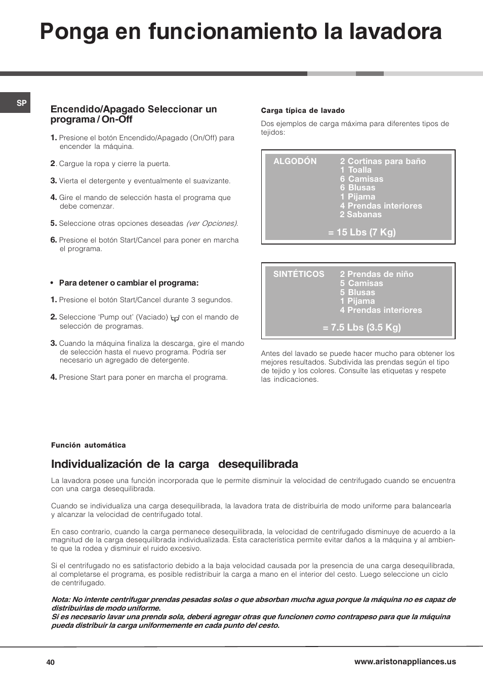 Ponga en funcionamiento la lavadora, Individualización de la carga desequilibrada | Ariston AW 149 User Manual | Page 40 / 72