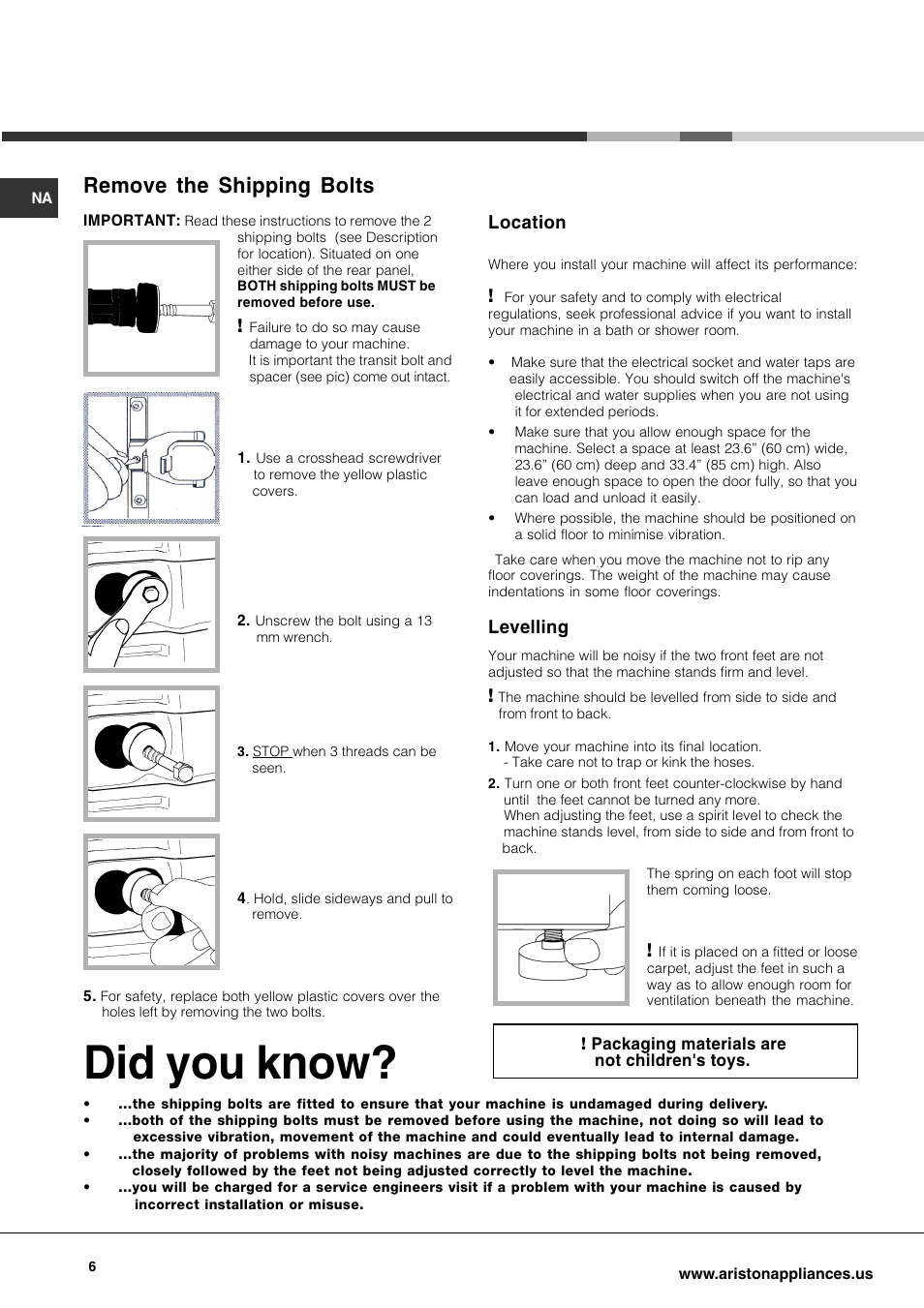 Did you know, Remove the shipping bolts, Location | Levelling | Ariston AW 149 User Manual | Page 6 / 72