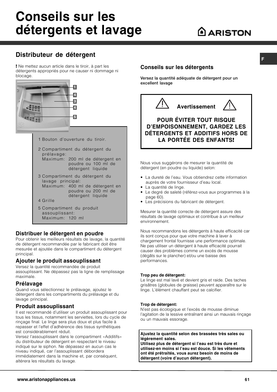 Conseils sur les détergents et lavage, Distributeur de détergent, Distribuer le détergent en poudre | Ajouter le produit assouplissant, Prélavage, Produit assouplissant, Conseils sur les détergents | Ariston AW 149 User Manual | Page 61 / 72