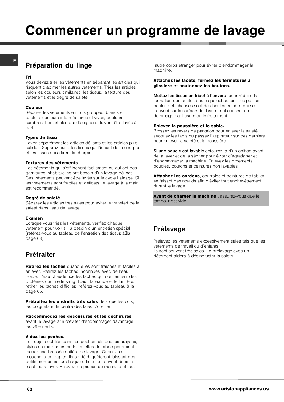 Commencer un programme de lavage, Prélavage, Préparation du linge | Prétraiter | Ariston AW 149 User Manual | Page 62 / 72