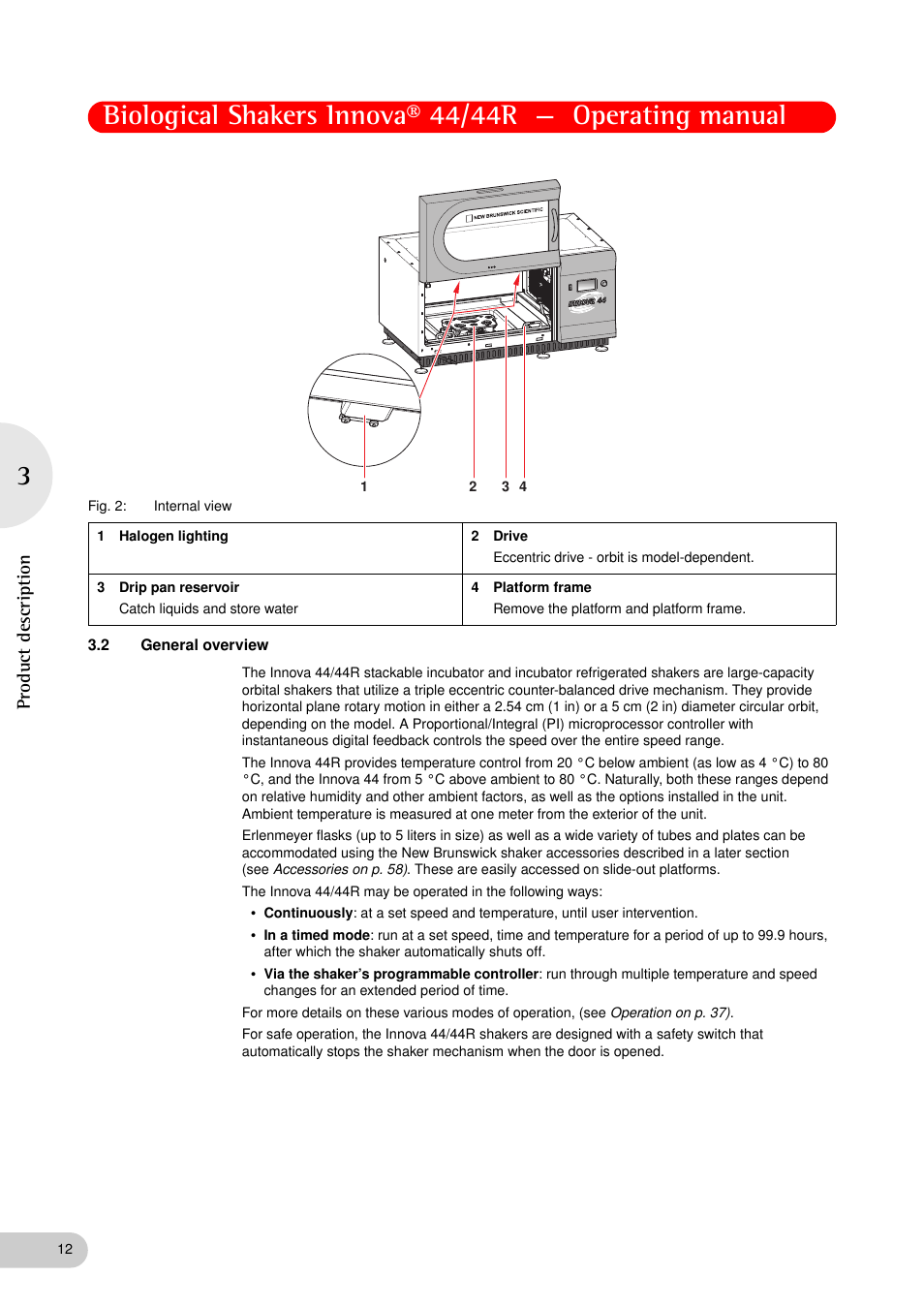 2 general overview, General overview, Product descriptio n | Eppendorf Biological Shakers Innova 44R User Manual | Page 12 / 72