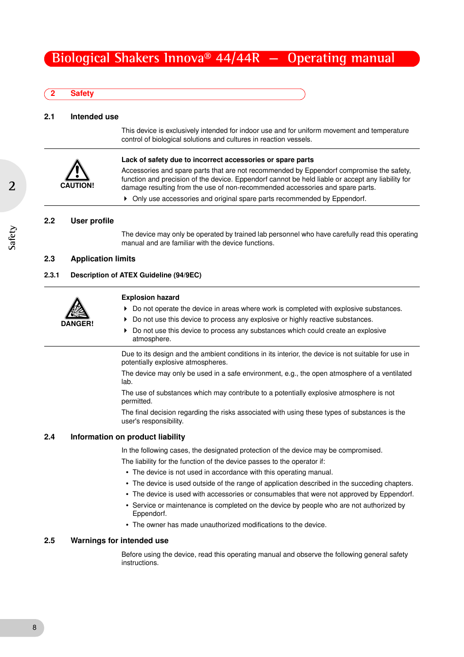 2 safety, 1 intended use, 2 user profile | 3 application limits, 1 description of atex guideline (94/9ec), 4 information on product liability, 5 warnings for intended use, Safety 2.1, Intended use, User profile | Eppendorf Biological Shakers Innova 44R User Manual | Page 8 / 72