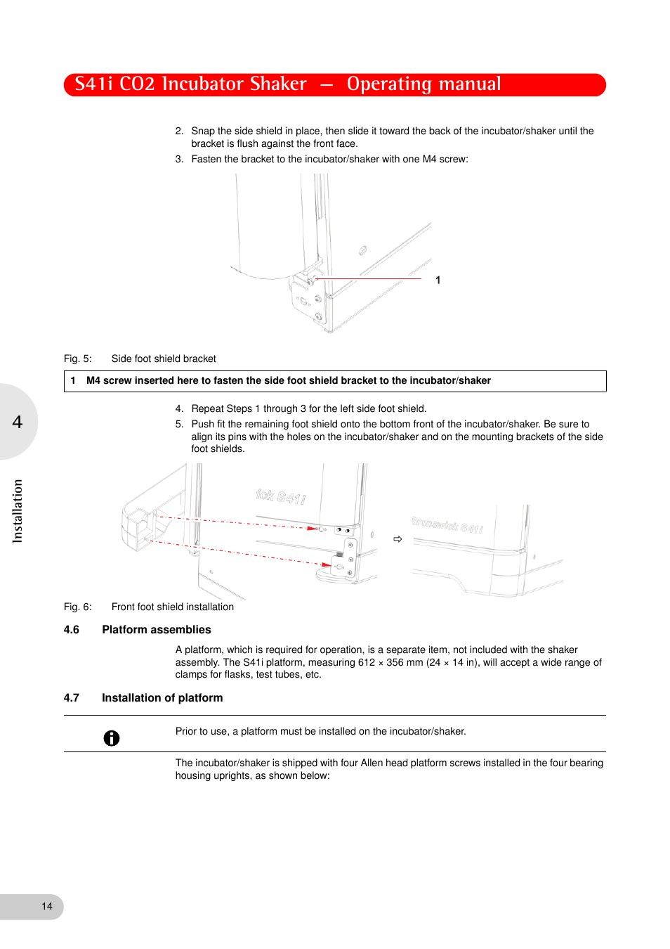 6 platform assemblies, 7 installation of platform, Platform assemblies | Installation of platform, S41i co2 incubator shaker — operating manual, Installation | Eppendorf S41i Incubator Shaker User Manual | Page 14 / 72