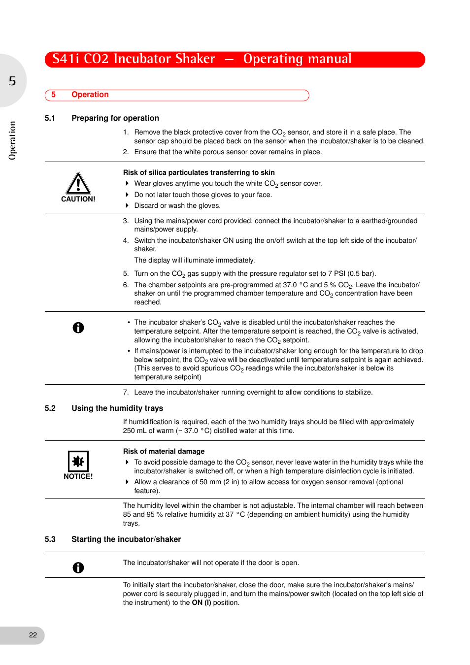 5 operation, 1 preparing for operation, 2 using the humidity trays | 3 starting the incubator/shaker, Operation 5.1, Preparing for operation, Using the humidity trays, Starting the incubator/shaker, S41i co2 incubator shaker — operating manual, Operation | Eppendorf S41i Incubator Shaker User Manual | Page 22 / 72