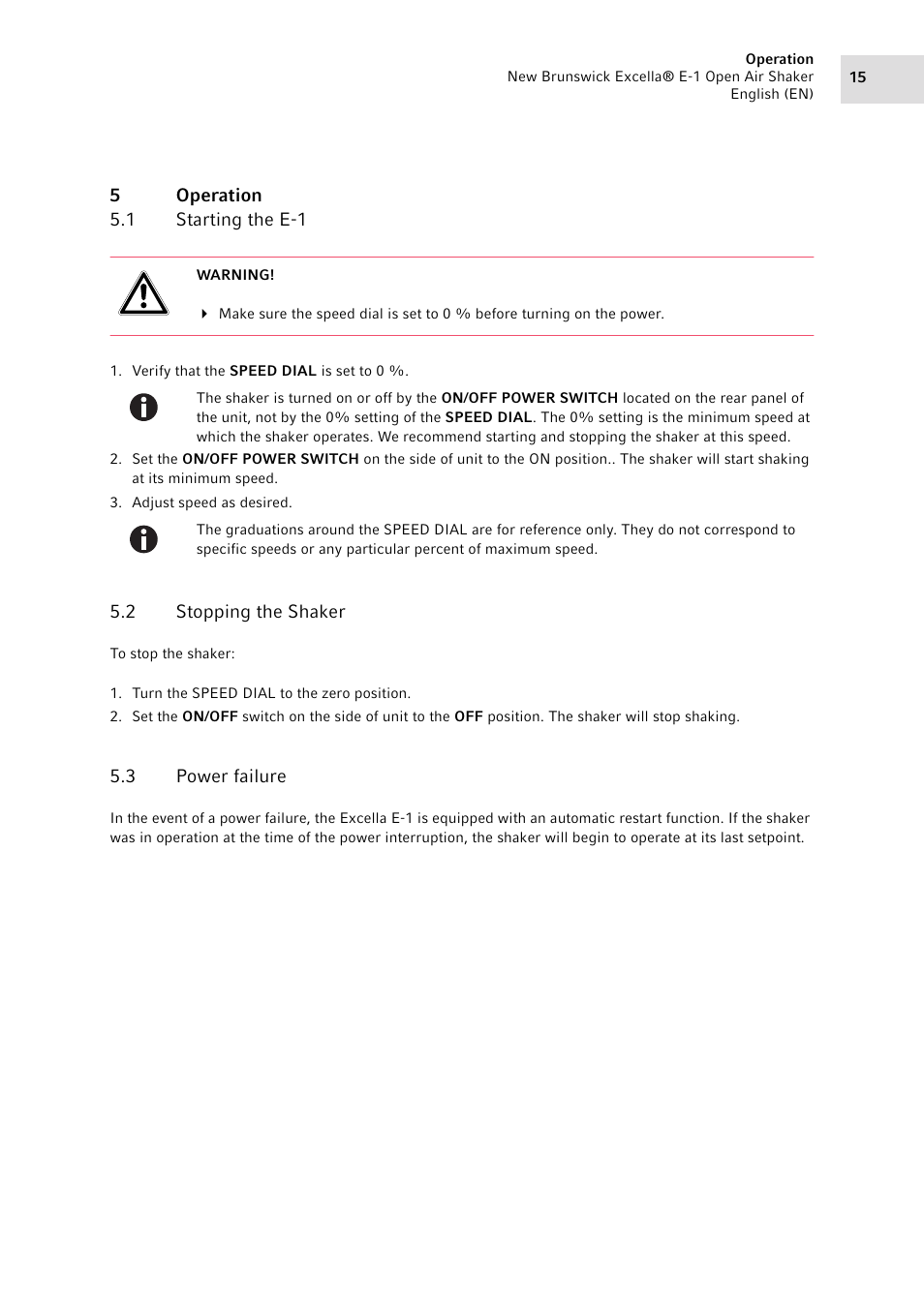 5 operation, 1 starting the e-1, 2 stopping the shaker | 3 power failure, Operation 5.1, Starting the e-1, Stopping the shaker, Power failure | Eppendorf Excella E-1 Classic Platform Shaker User Manual | Page 15 / 32