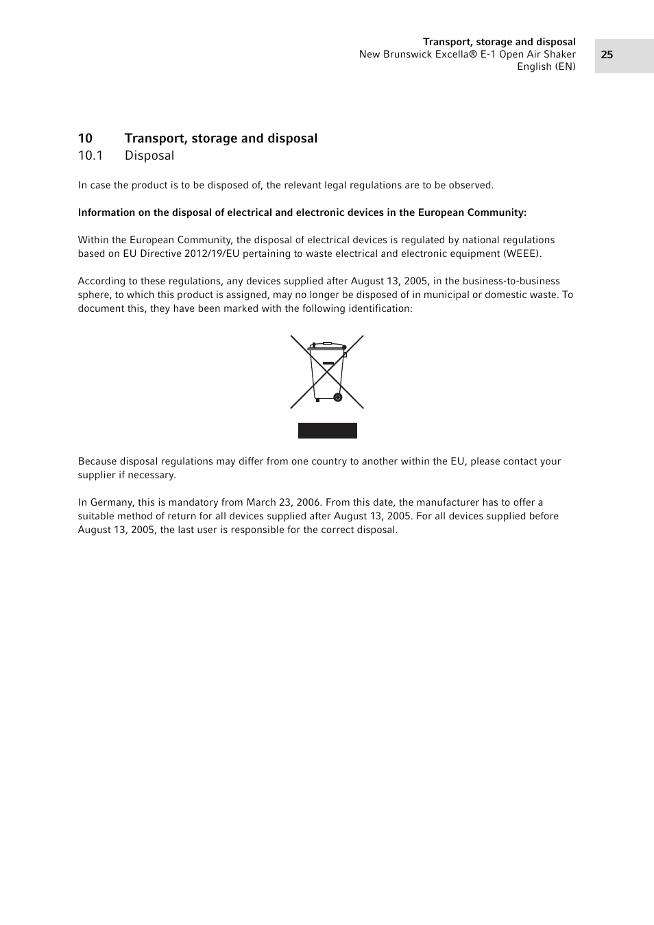 10 transport, storage and disposal, 1 disposal, Disposal | Eppendorf Excella E-1 Classic Platform Shaker User Manual | Page 25 / 32