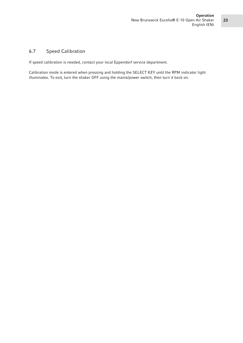7 speed calibration, Speed calibration | Eppendorf Excella E-10 Classic Platform Shaker User Manual | Page 23 / 40
