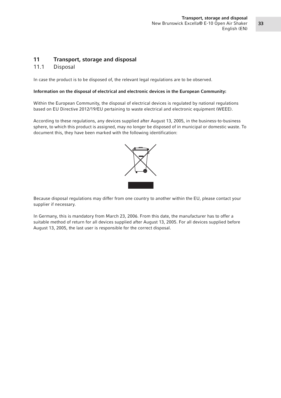 11 transport, storage and disposal, 1 disposal, Disposal | Eppendorf Excella E-10 Classic Platform Shaker User Manual | Page 33 / 40